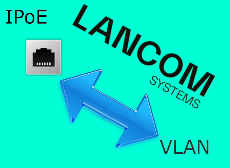 LCOS IPoE Connection VLAN
